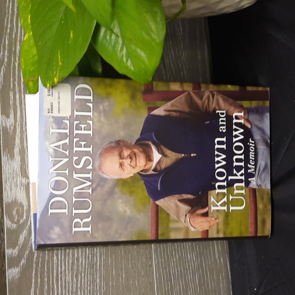 Donald Rumsfeld known and unknown A memoir